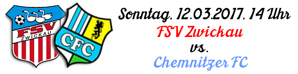 3. Liga: FSV Zwickau - Chemnitzer FC